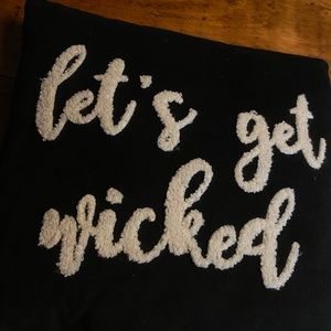 Let’s Get Wicked 13’x13’ Pillow